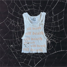 Load image into Gallery viewer, TILL DEATH BABY // Custom Tank