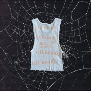 TILL DEATH BABY // Custom Tank